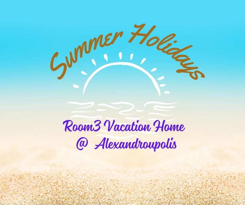 Summer Holidays in Alexandroupoli – Enjoy Comfort and Sea Views at "Room3 Vacation Home"